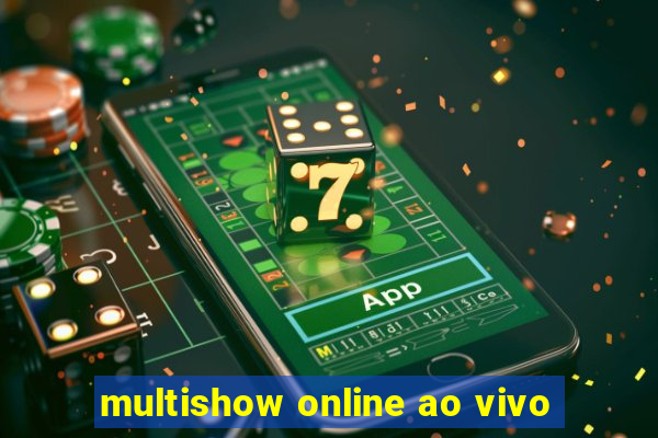 multishow online ao vivo